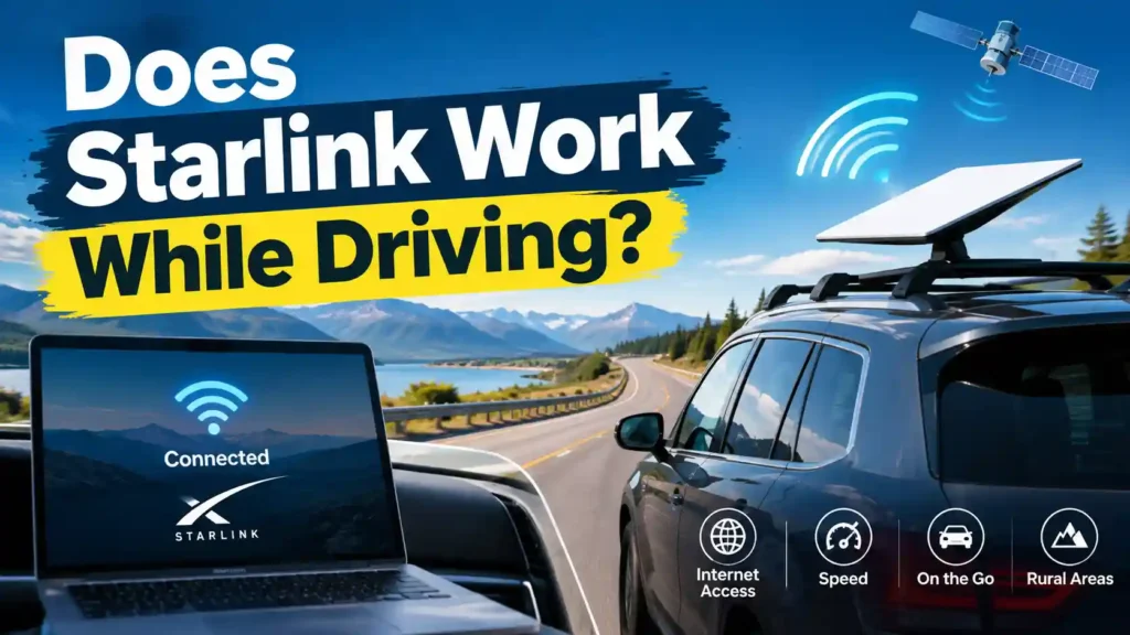 Does Starlink Work While Driving